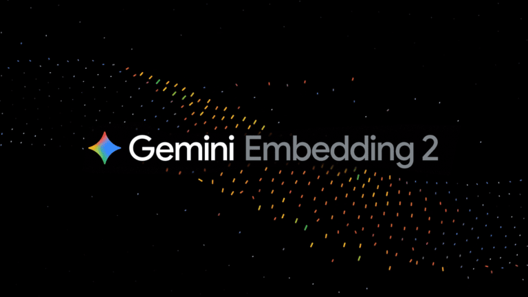 Google launch ‘Gemini Embedding 2’